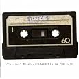Mix Tape by Daniel Felsenfeld, Phil Kline, Glenn Kotche, David Lang, Marc Mellits, Anthony Molinaro, Ed Ruchalski, Andrew Russo, J.C. Sanford, Ken Ueno, Evan Ziporyn, Andrew Russo