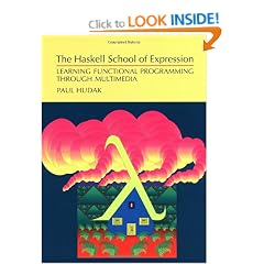 The Haskell School of Expression: Learning Functional Programming through Multimedia