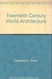 Twentieth-century world architecture