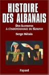 HISTOIRE DES ALBANAIS (L') DES ILLYRI...