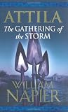 Attila: The Gathering of the Storm (Attila Trilogy 2)