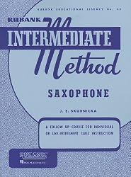 Rubank Intermediate Method - Saxophone (Rubank Educational Library)