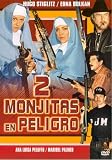 Dos Monjitas en Peligro