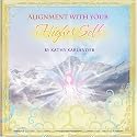 Alignment with Your Higher Self [CD on Demand]