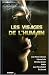 Les visages de l'humain : Anthologie