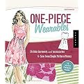 One-Piece Wearables (25 Chic Garments and Accessories to Sew from Single-Pattern Pieces) (Domestic Arts for Crafty Girls) (Spiral) (Hardcover)