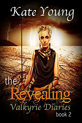 The Revealing (Valkyrie Diaries Book 2)