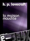 La maison maudite
