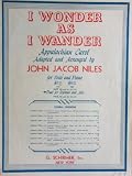 I Wonder As I Wonder (Duet for Soprano Alto)