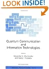 Quantum Communication and Information Technologies (NATO Science Series II: Mathematics, Physics and Chemistry)