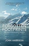 Forgotten footprints : lost stories in the discovery of Antarctica