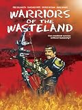 Warriors of the Wasteland