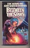 Between the Stars