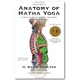 Anatomy of Hatha Yoga: A Manual for Students, Teachers, and Practitioners