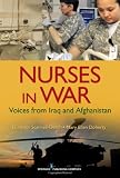 Nurses in War: Voices from Iraq and Afghanistan