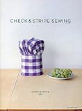 CHECK&STRIPE SEWING (布と手作りの本)-