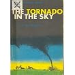 The Tornado in the Sky: A Prophetic Study ~ T. W. Willingham