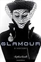 Glamour: A History