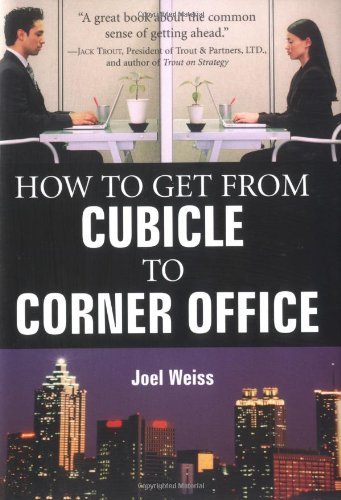 how to get from cubicle to corner office