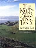The Moody Atlas of Bible Lands ([ACSM Map Design Competition Collection)
