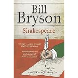 Shakespeare: The World as a Stage (Eminent Lives)by Bill Bryson