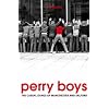 Perry Boys: The Casual Gangs of Manchester and Salford