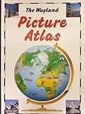 The Wayland picture atlas
