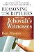 Reasoning from the Scriptures with the Jehovah's Witnesses