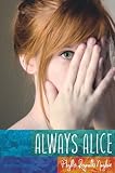"Now I'll Tell You Everything (Alice)" av Phyllis Reynolds Naylor
