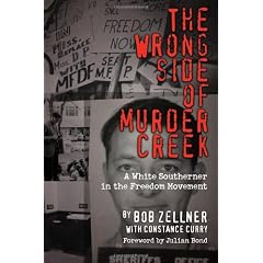 The Wrong Side of Murder Creek: A White Southerner in the Freedom Movement