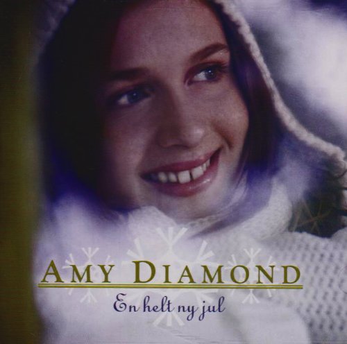 Amy Diamond - Julen Är Här Lyrics - Zortam Music