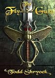 The Fly Guild
