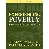 Experiencing Poverty: Voices from the Bottom (2nd Edition)
