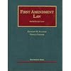 First Amendment Law, 4th (University Casebooks)