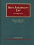 First Amendment Law (University Casebooks)