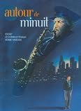 Round Midnight (1986) ( Autour de minuit ) ( Round Midnight )