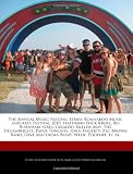 The Annual Music Festival Series: Bonnaroo Music and Arts Festival 2010, featuring Nick Kroll, Bo Burnham, Greg Giraldo, Imelda May, The Decemberists, ... Dave Matthews Band, Ween, Phoenix, et. al.