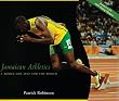 Jamaican Athletics: A Model for 2012 and the World
