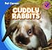 Cuddly Rabbits (Pet Corner) at Amazon Books: 51NzEqWHLLL._SL75_