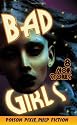 Bad Girls: Eight Noir Stories