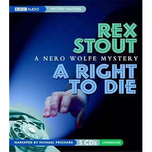 A Right to Die: A Nero Wolfe Mystery (Mystery Masters)