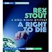 A Right to Die: A Nero Wolfe Mystery (Mystery Masters)