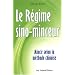 R�gime Sino-Minceur : Mincir selon la m�thode chinoise