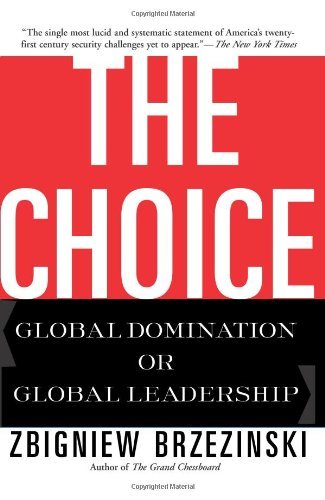 The Choice: Global Domination or Global Leadership