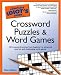 Books : The Complete Idiot's Guide to Crossword Puzzles and Word Games (Complete Idiot's Guides (Lifestyle Paperback))
