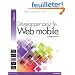 D�velopper pour le Web mobile