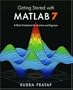 Getting Started with MATLAB 7: A Quick Introduction for Scientists and Engineers (The Oxford Series in Electrical and Computer Engineering)