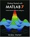 Getting Started with MATLAB 7: A Quick Introduction for Scientists and Engineers (The Oxford Series in Electrical & Computer Engineering)