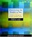 Discovering the Leader in You: A Guide to Realizing Your Personal Leadership Potential