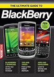 The ultimate guide to BlackBerry